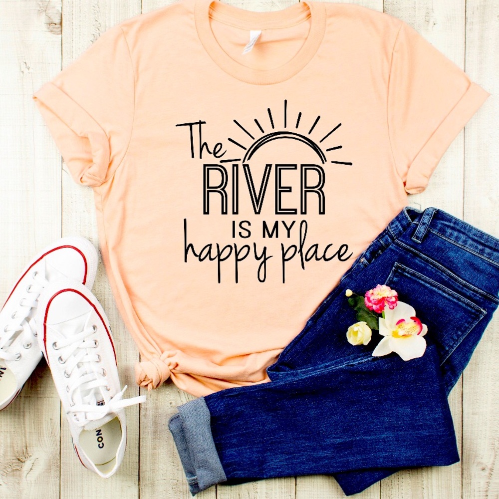 The River Is My Happy Place